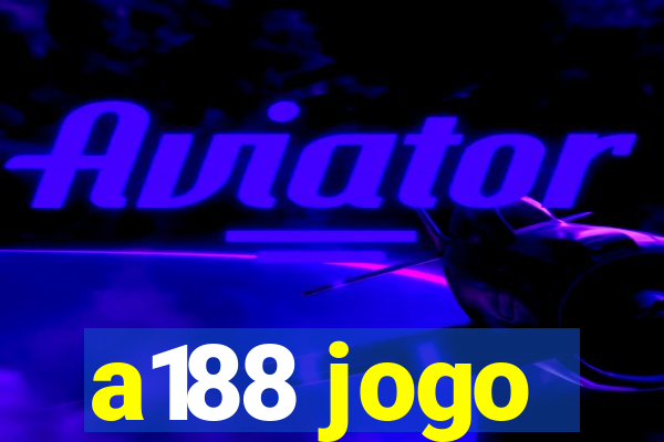 a188 jogo